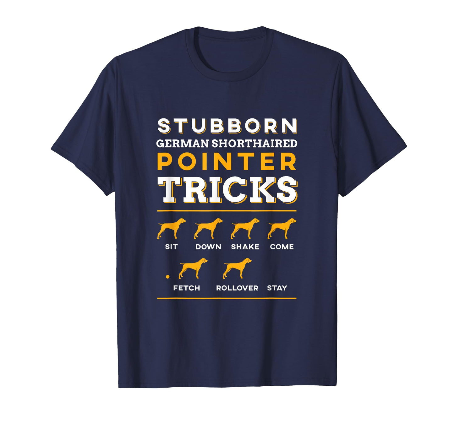 German Shorthair Pointer Funny | Dog Silhouette | T-Shirt Small
