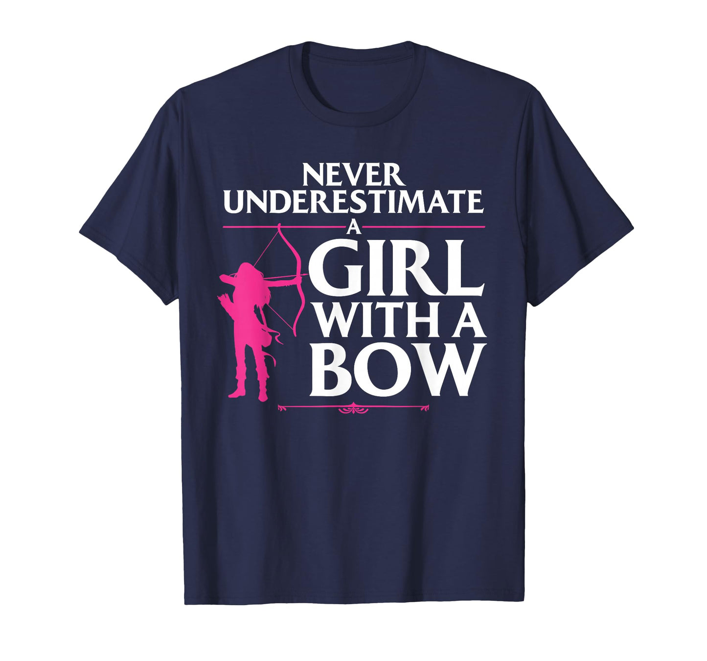 Funny Archery Design for Girls Women Bowhunter Shooting Fans T-Shirt