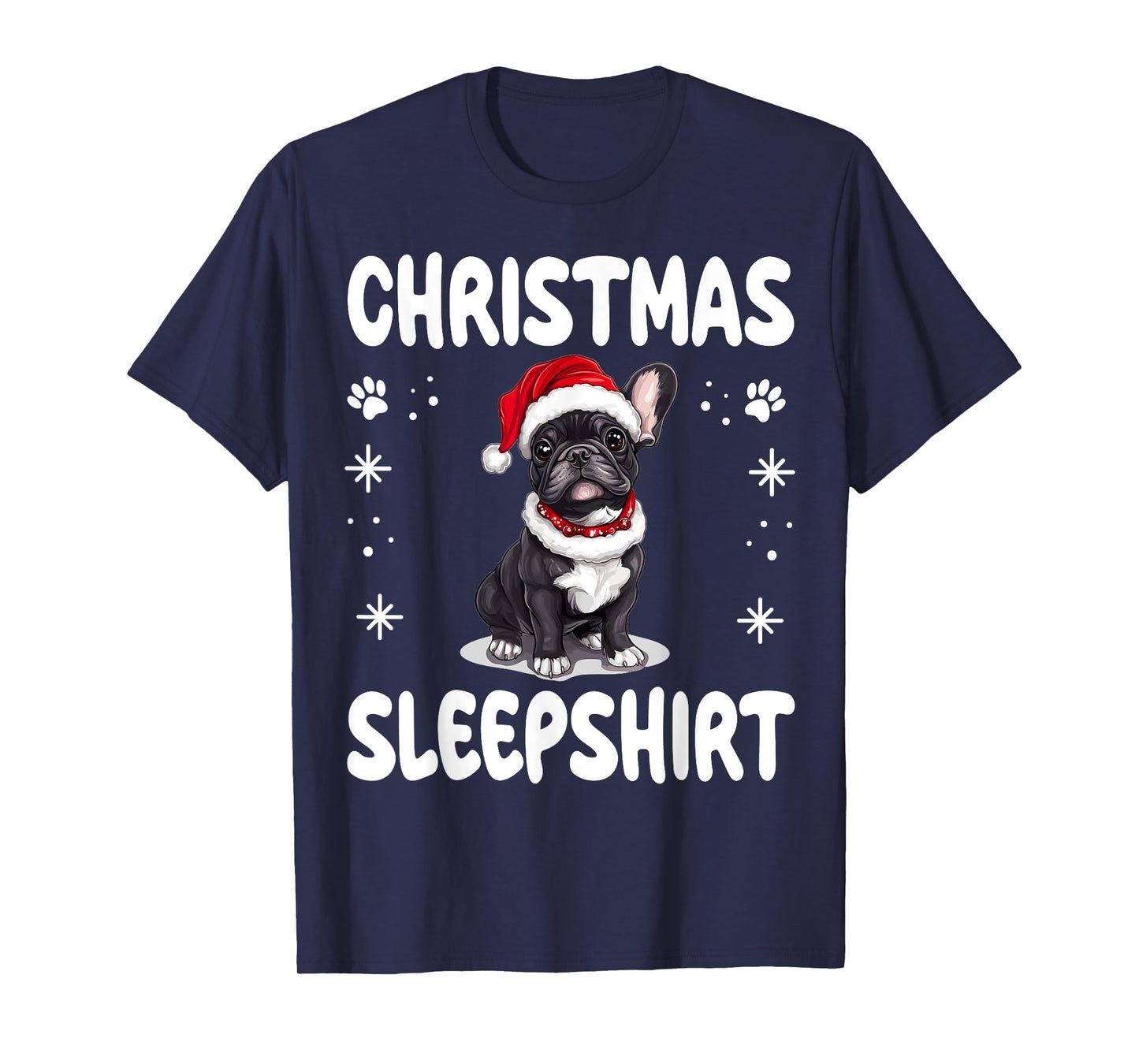 French Bulldog Frenchie Dog Nightgown Pajama Christmas T-Shirt