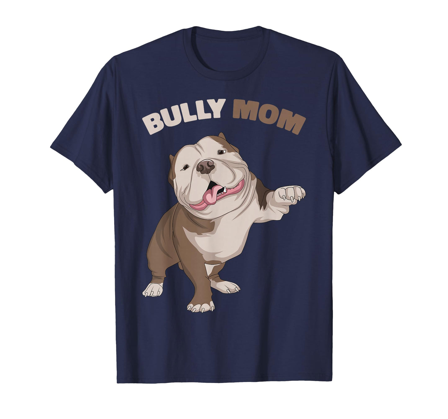 American Bully Mom Dog Mama Funny Women T-Shirt