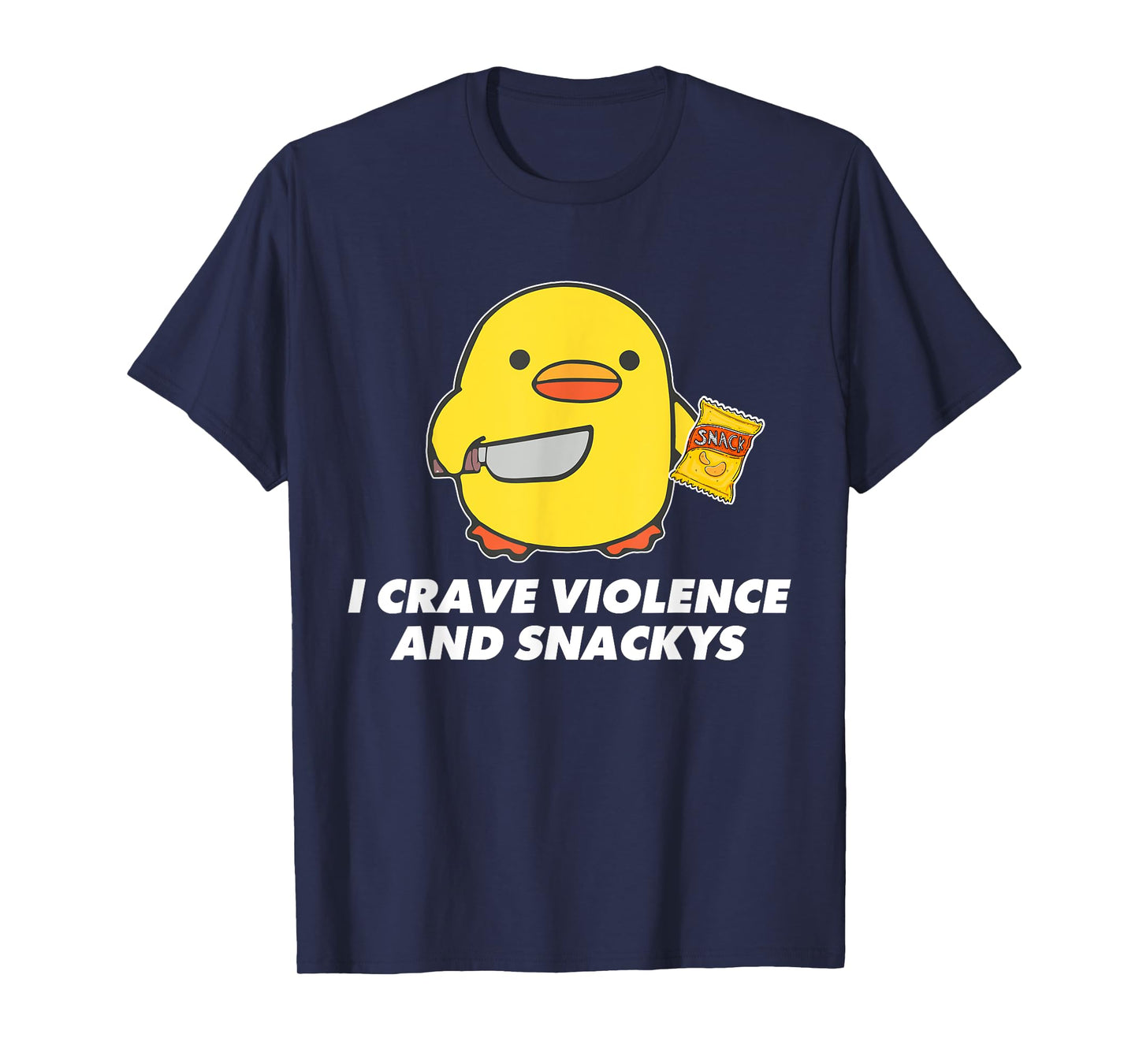 I Crave Violence And Snackys Cute Duck Knife Quote T-Shirt
