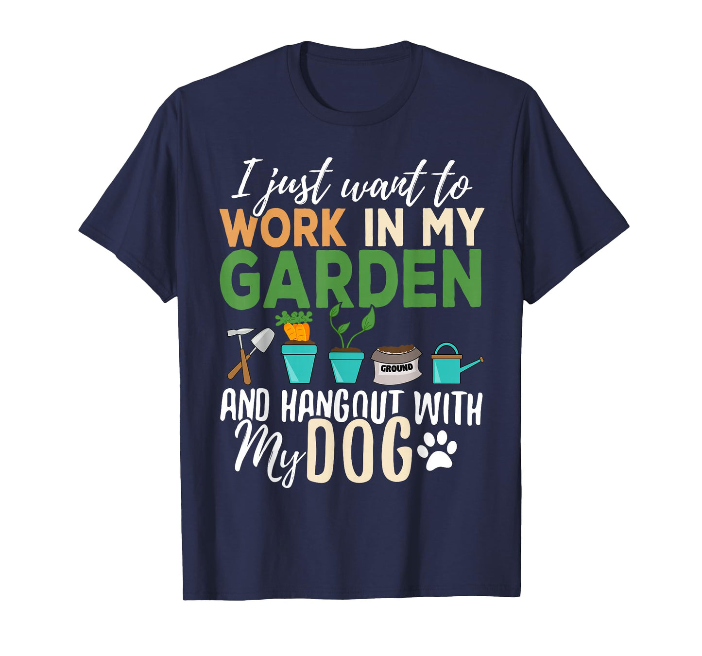 Gardening T-Shirt Dog Lover Gardener Garden Pet Gift Plants T-Shirt