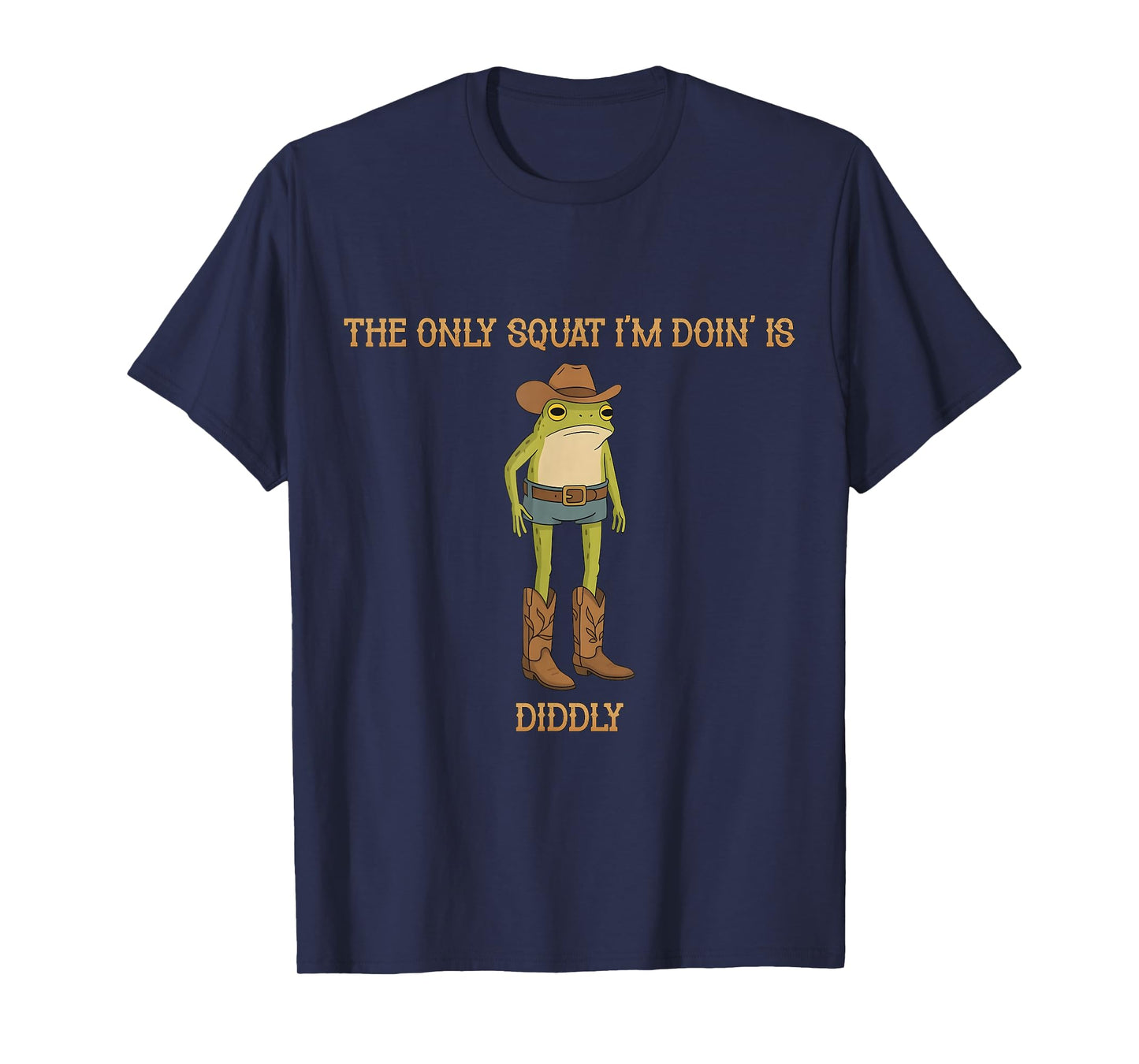 Vintage Funny The Only Squat I'm Doing is Diddly Frog Meme T-Shirt