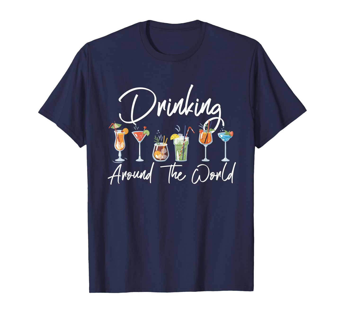 Drinking Around the World Adult Vacation Showcase 11 Country T-Shirt