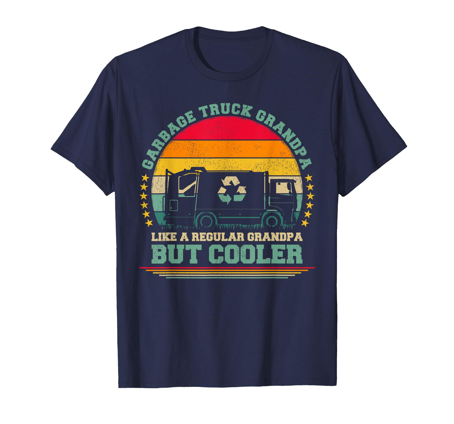 Garbage Truck Grandpa Like A Regular Grandpa Father's Day T-Shirt