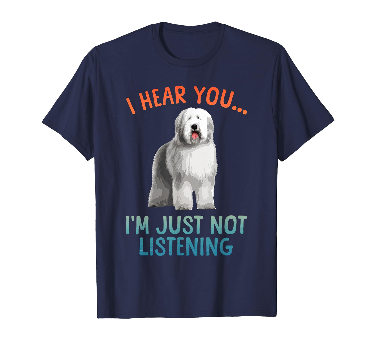 Funny Old English Sheepdog Art for Men Women Sheep Dog Lover T-Shirt