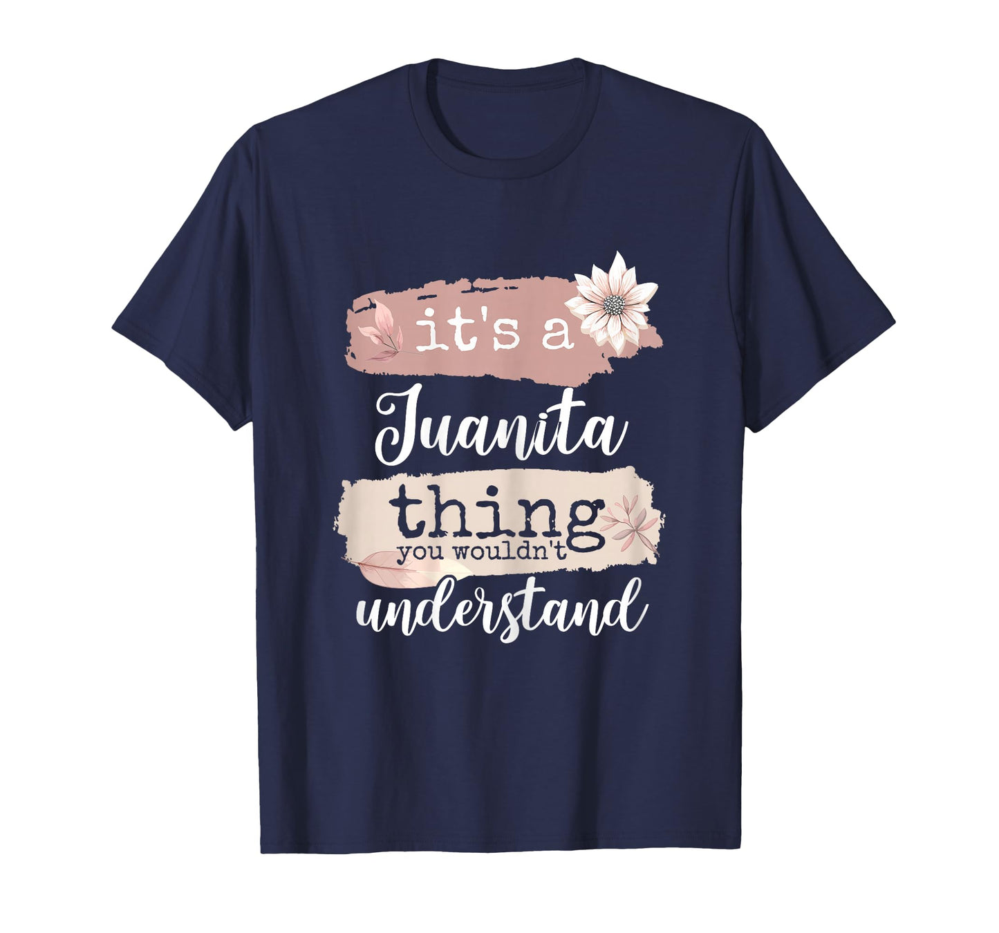 It's a Juanita thing T-Shirt