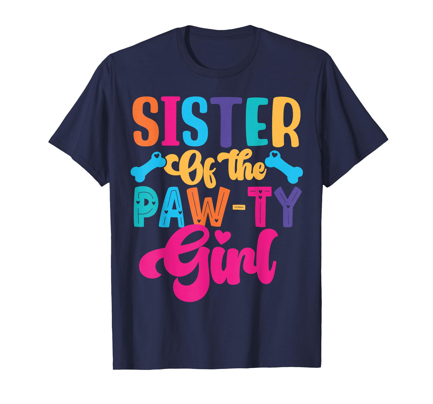 Sister Of The Birthday Girl Dog Paw Family Matching Party T-Shirt