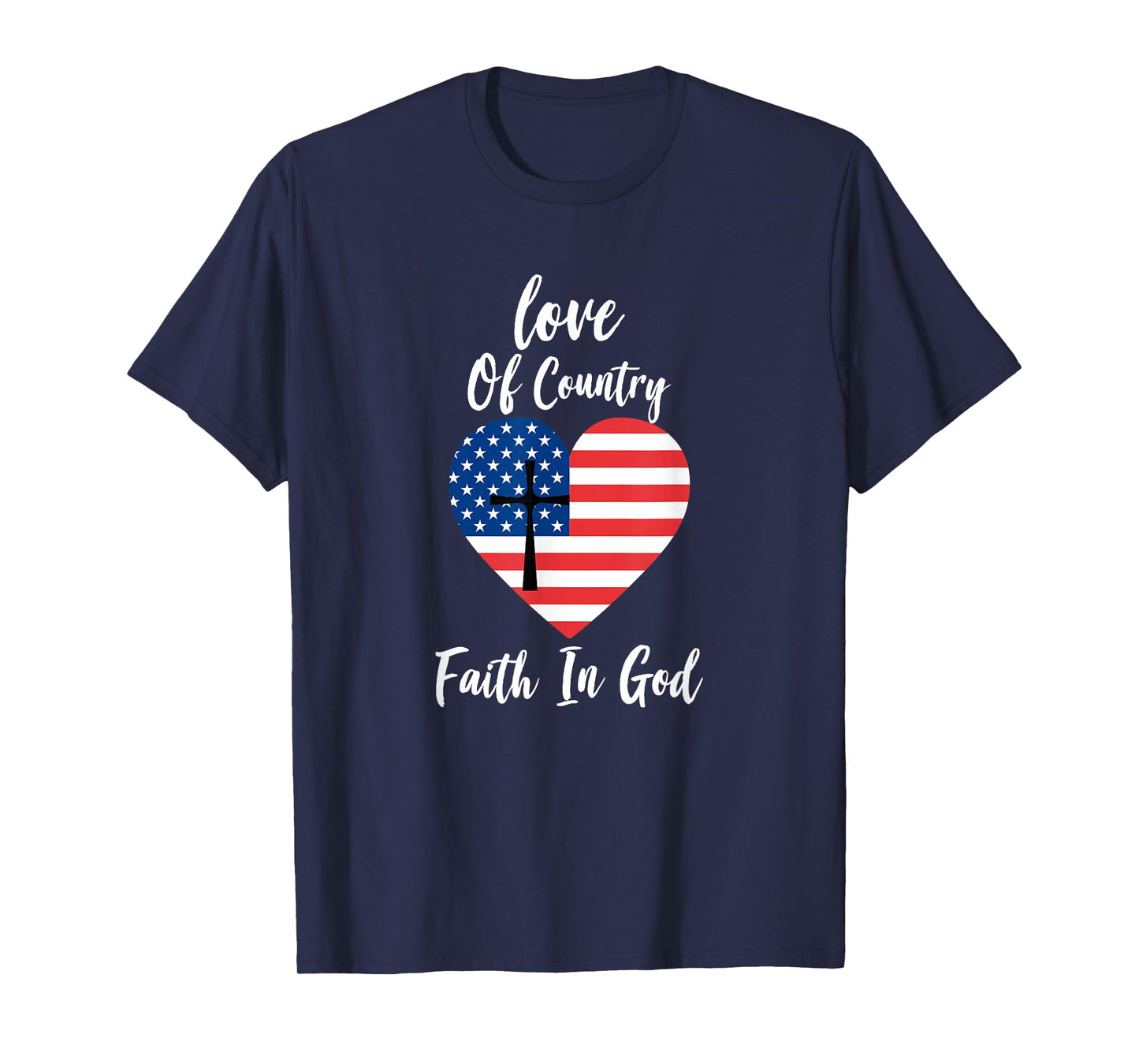 Patriotic Christian Faith In God Heart Cross American Flag T-Shirt