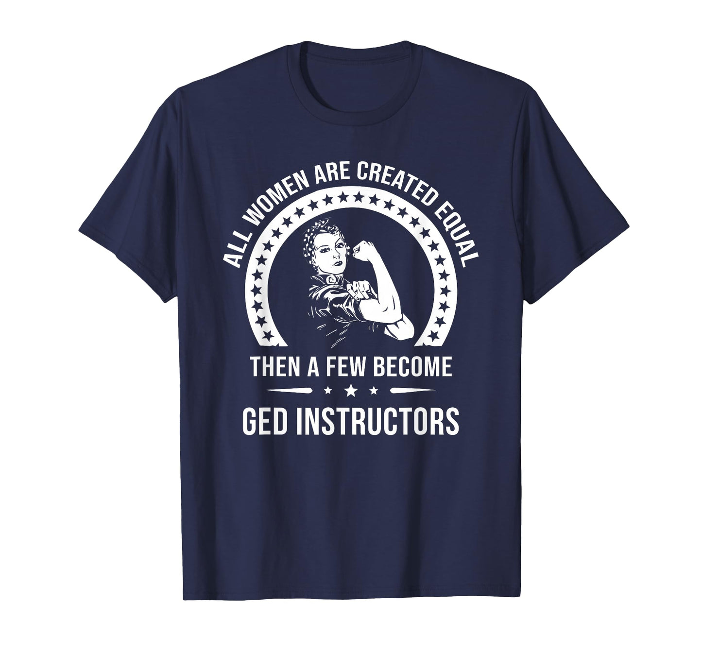 GED Instructor Shirts for Women | GED Instructor T-Shirt