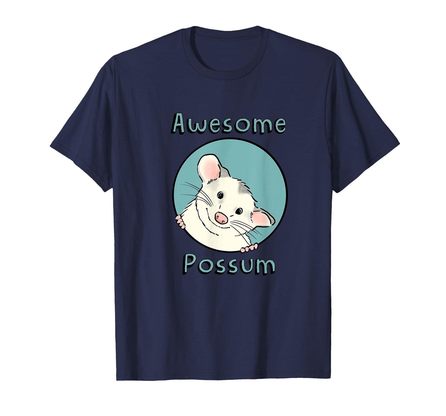Awesome Possum, Cute Possum, Funny Possum, Opossum Lover T-Shirt