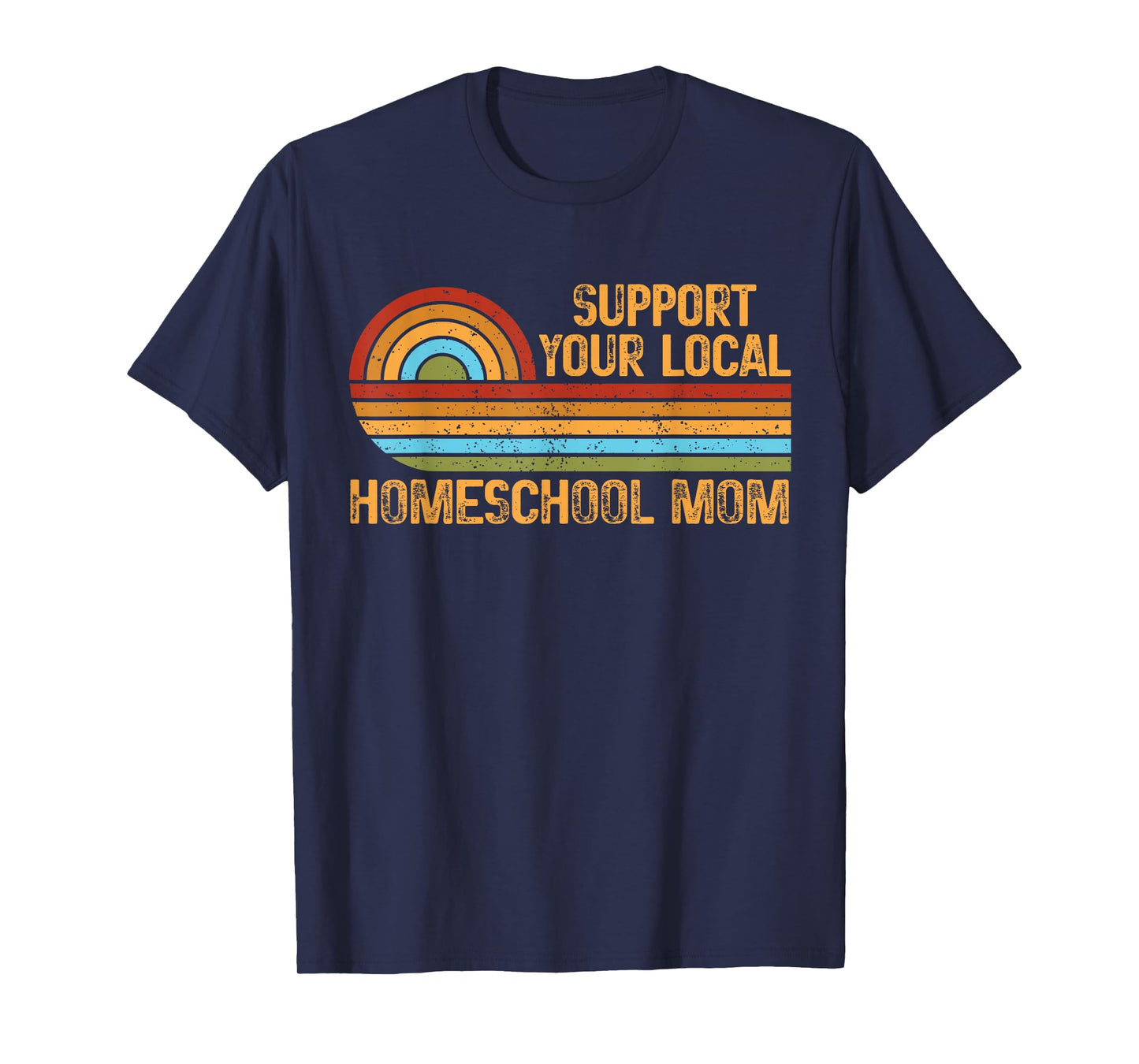 Homeschool Mom Retro Support Teaching Learning Proud Mama T-Shirt