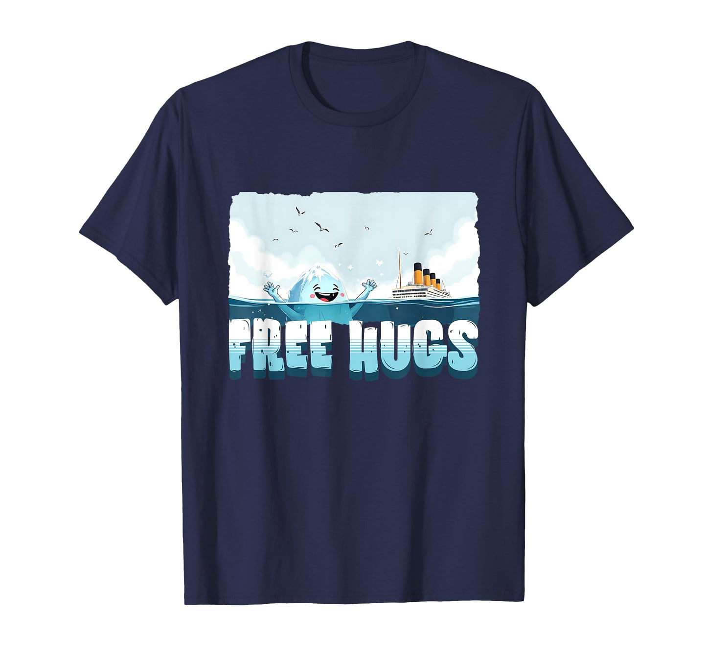 Free Hugs Funny Iceberg Cruise Ship Titanic Boys Girls Kids T-Shirt