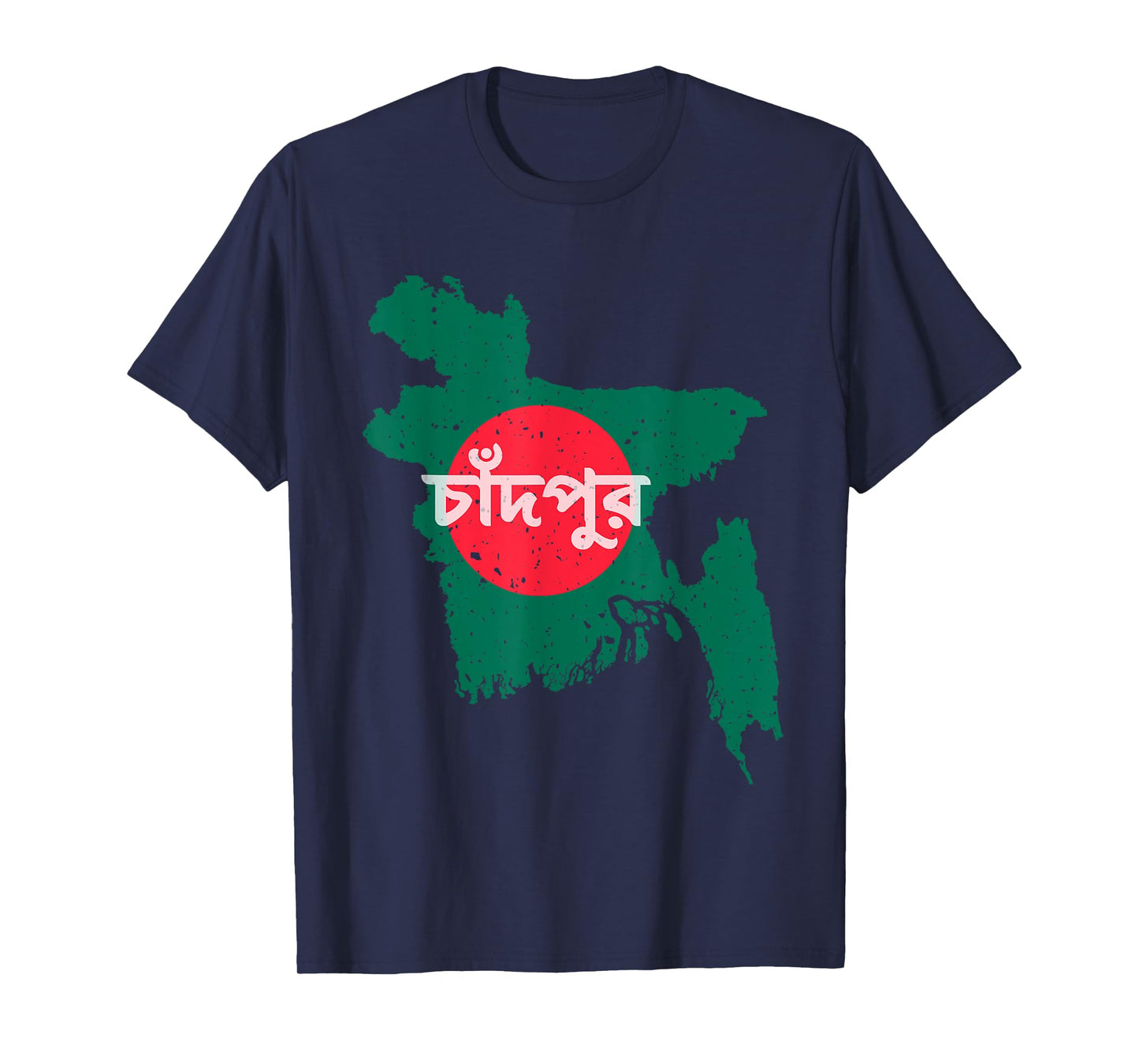 Chandpur Bangladesh Bangladeshi Flag Map Souvenir Pride T-Shirt