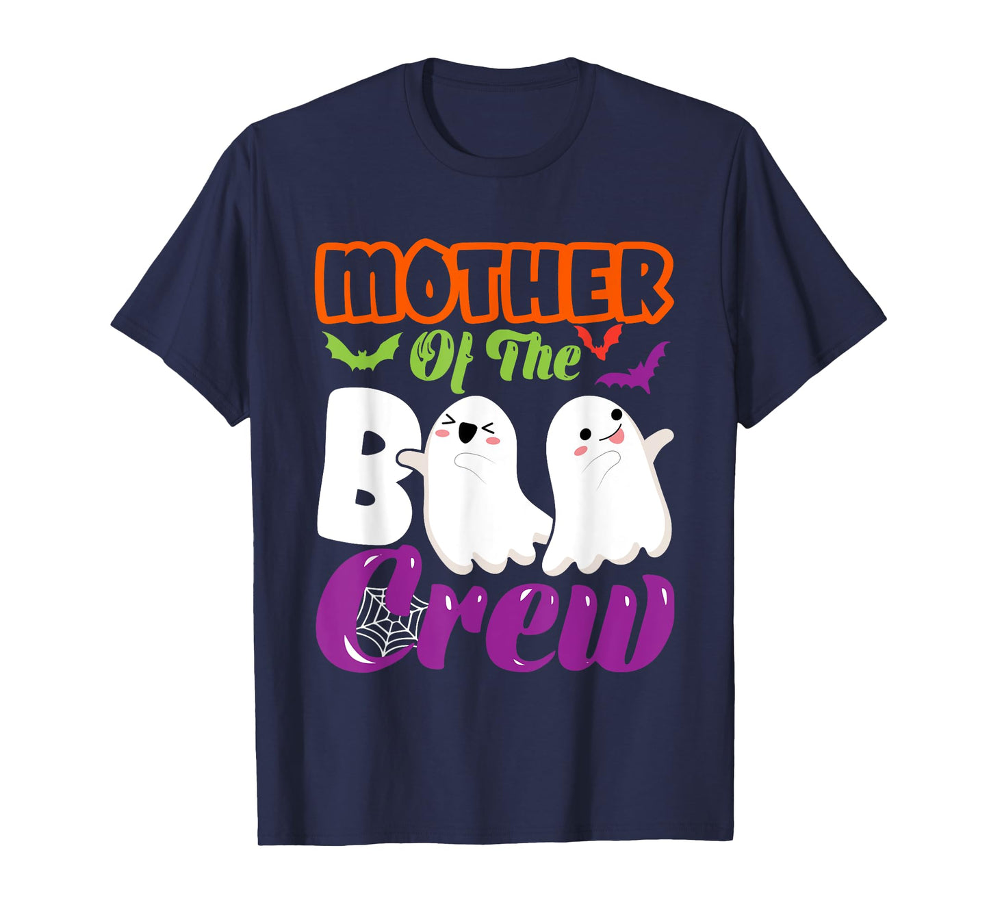 Mother Of Boo Halloween Crew Costume Boo Ghost Lover Family T-Shirt