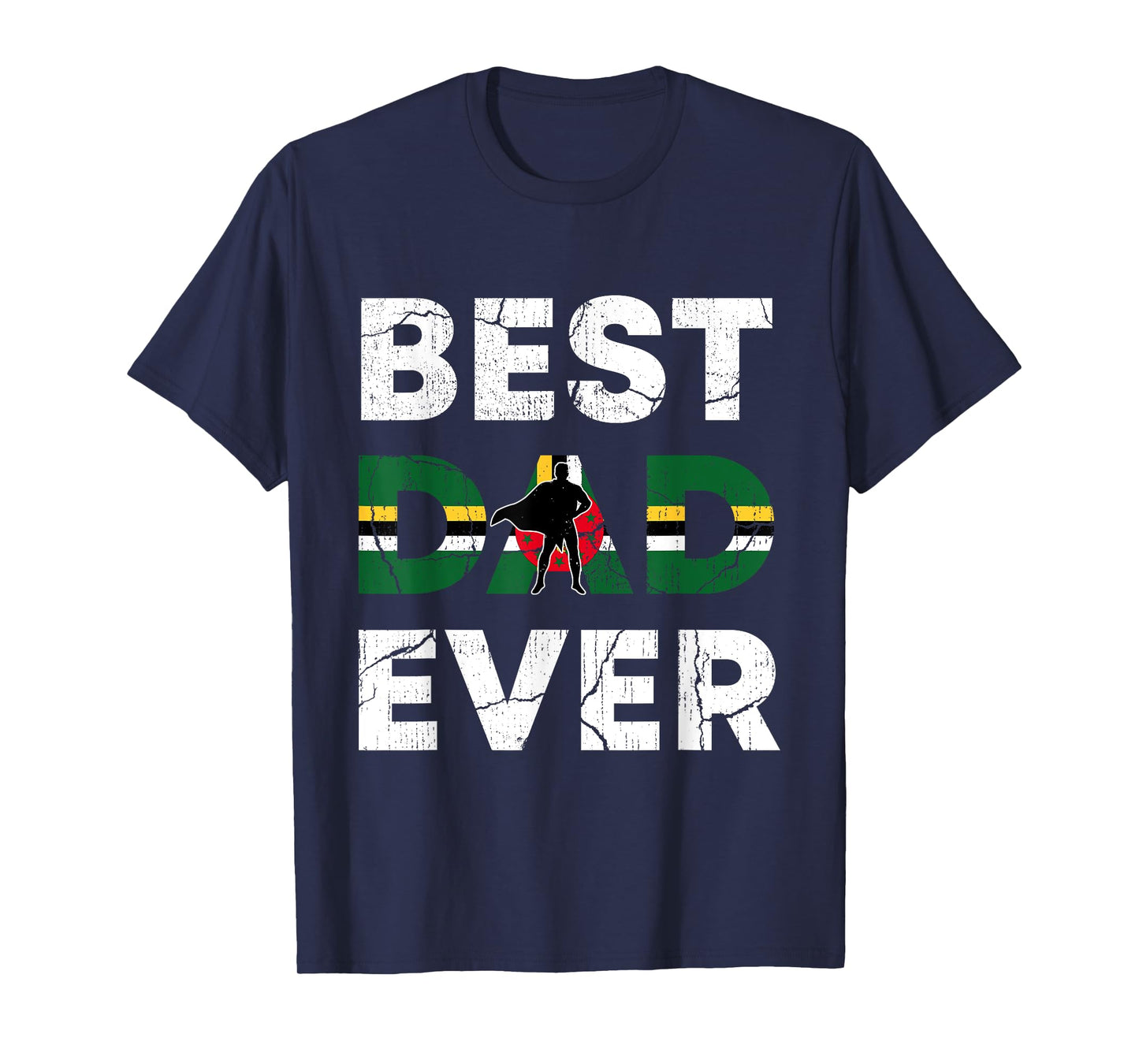 Best Dominican Dad Ever Dominica Daddy Father's Day Gift T-Shirt
