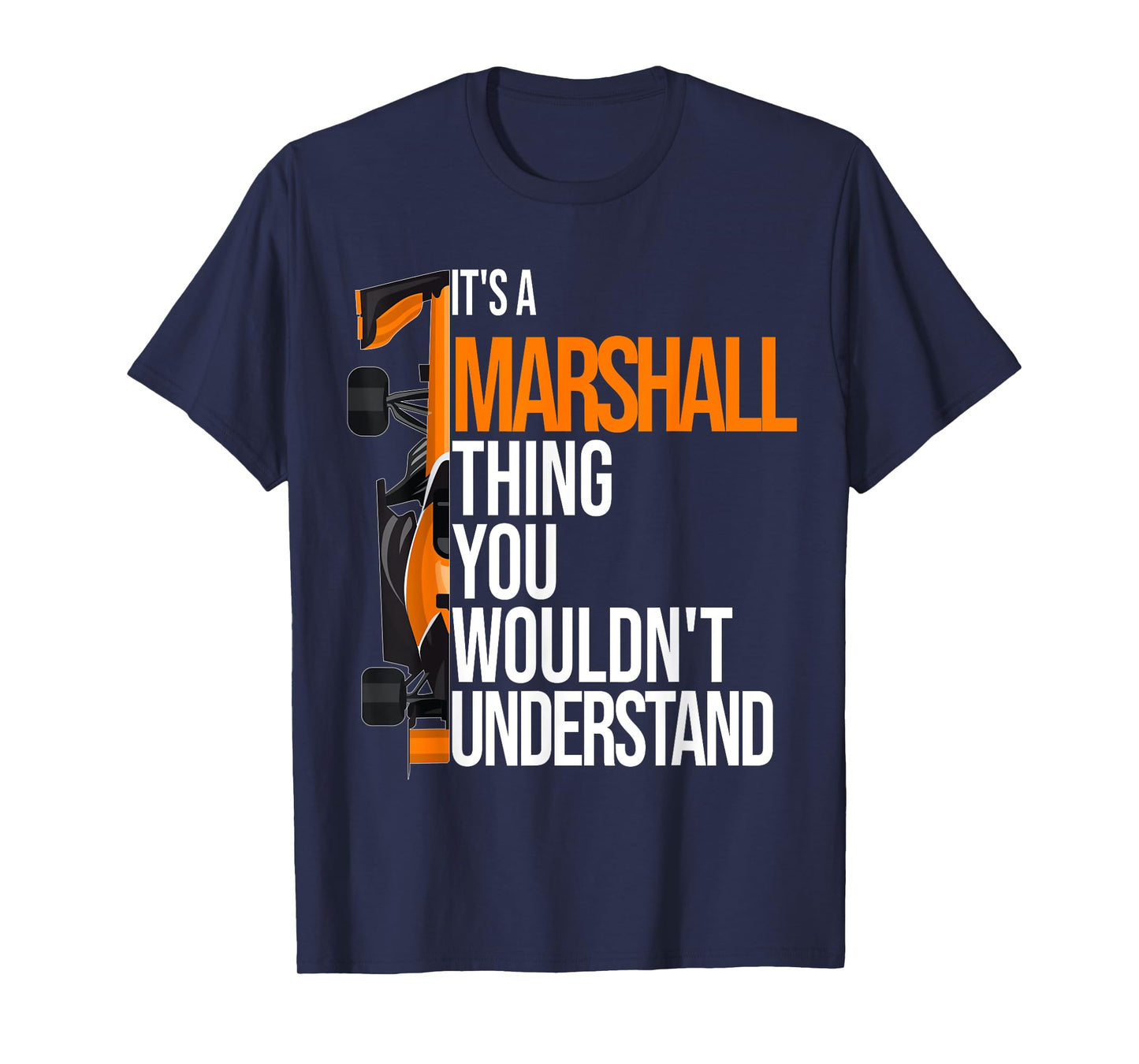 It's a Marshall Thing you wouldn't Understand - Fun Marshall T-Shirt
