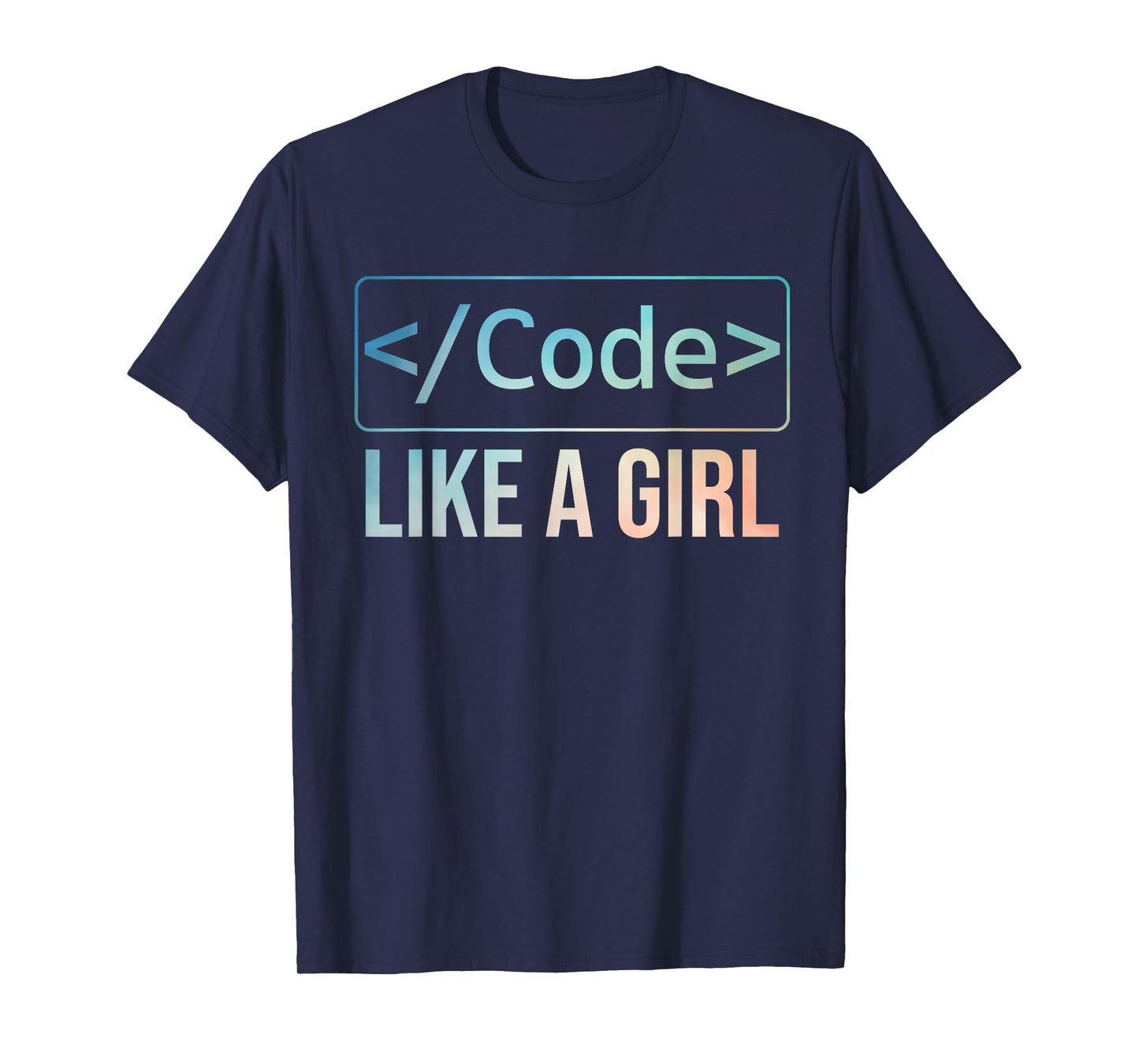 Best Coding Gift For Software Engineers Women Lady Funny Girl Coder Design Computer Programming Web Developers T-Shirt
