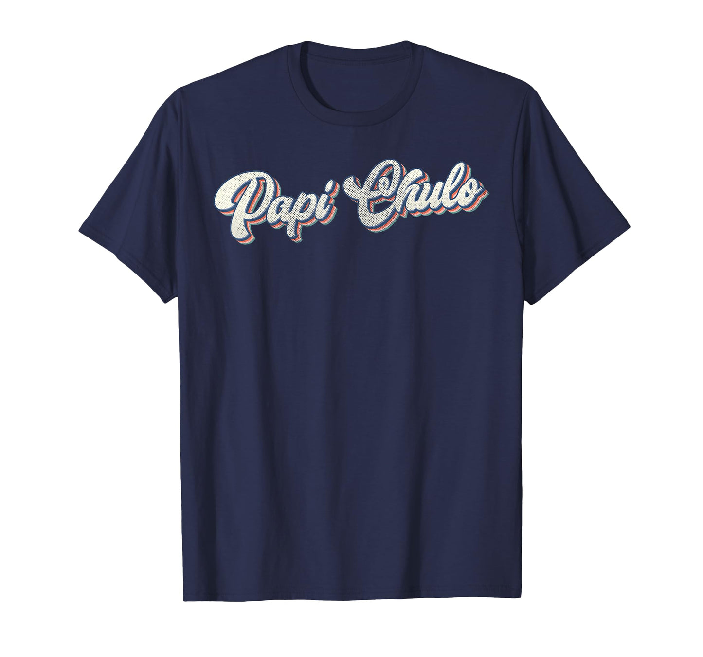 Father's Day Papi Chulo Spanish Father Grandfather Vintage T-Shirt