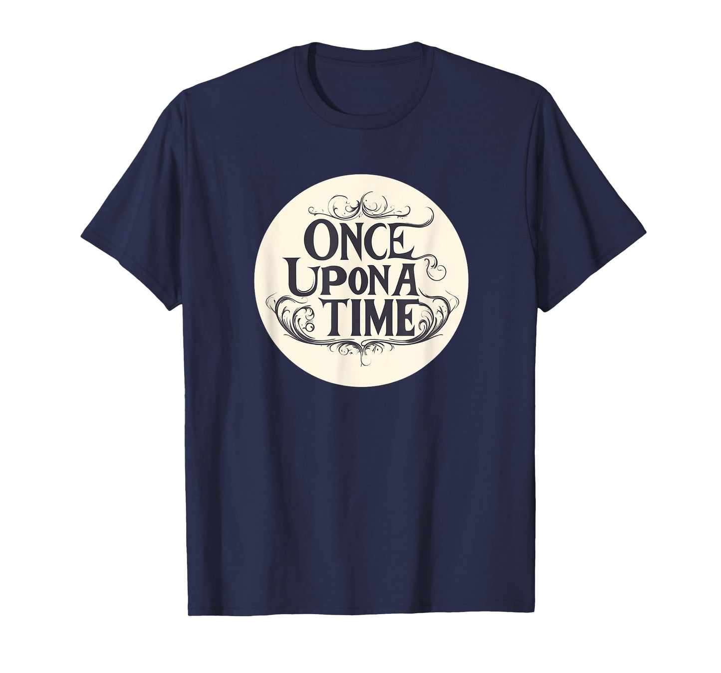 Let the Fairytale Begin with Once Upon a Time Speech T-Shirt