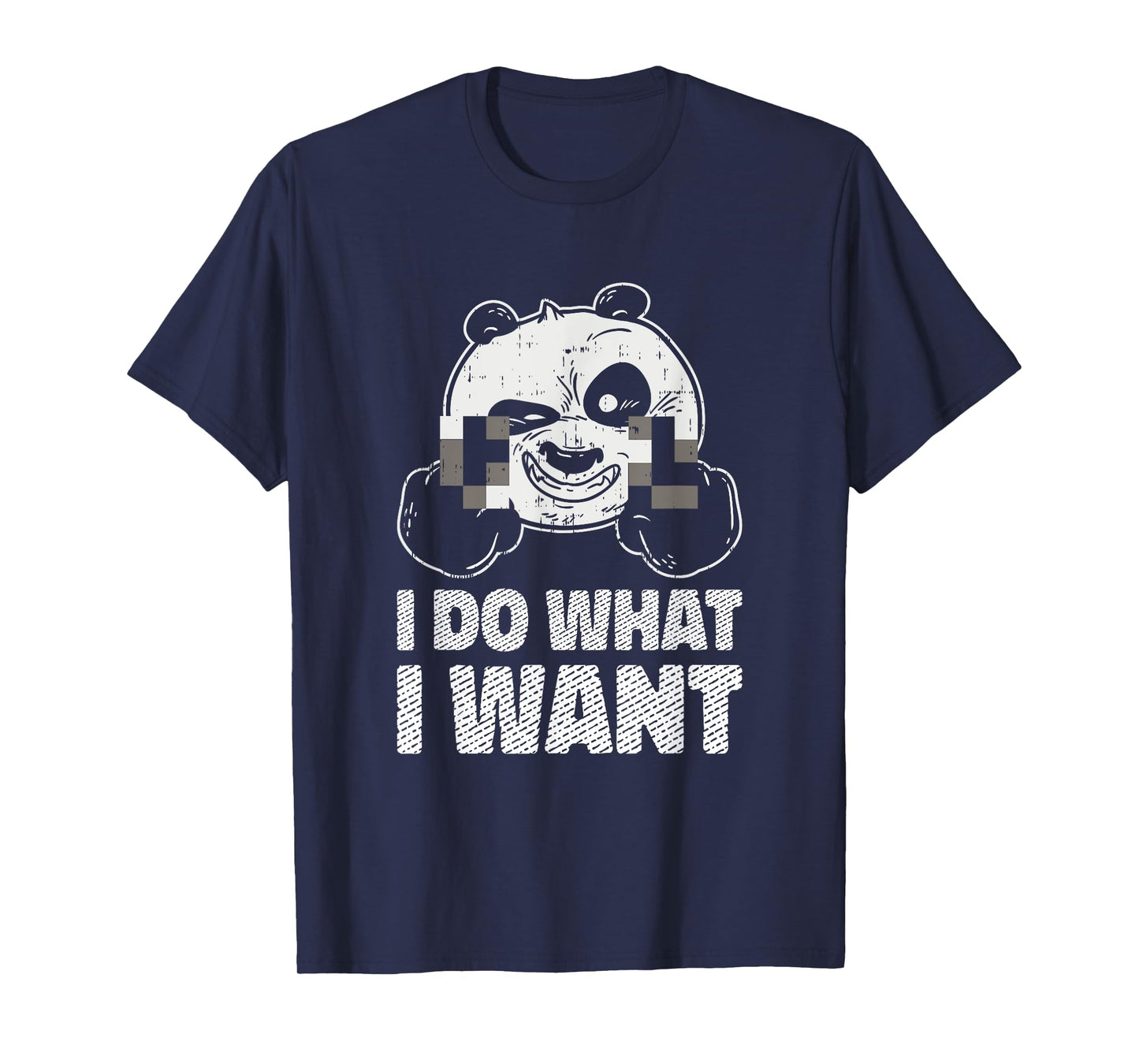 I Do What I Want Sassy Panda Bear Censored Middle Finger Fun T-Shirt