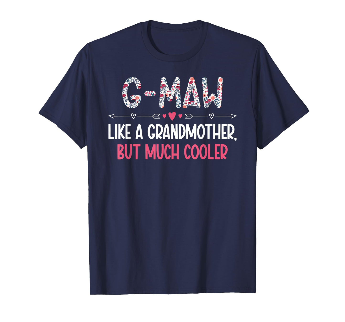 G-Maw Definition G-Maw Grandma G-Maw Grandmother T-Shirt