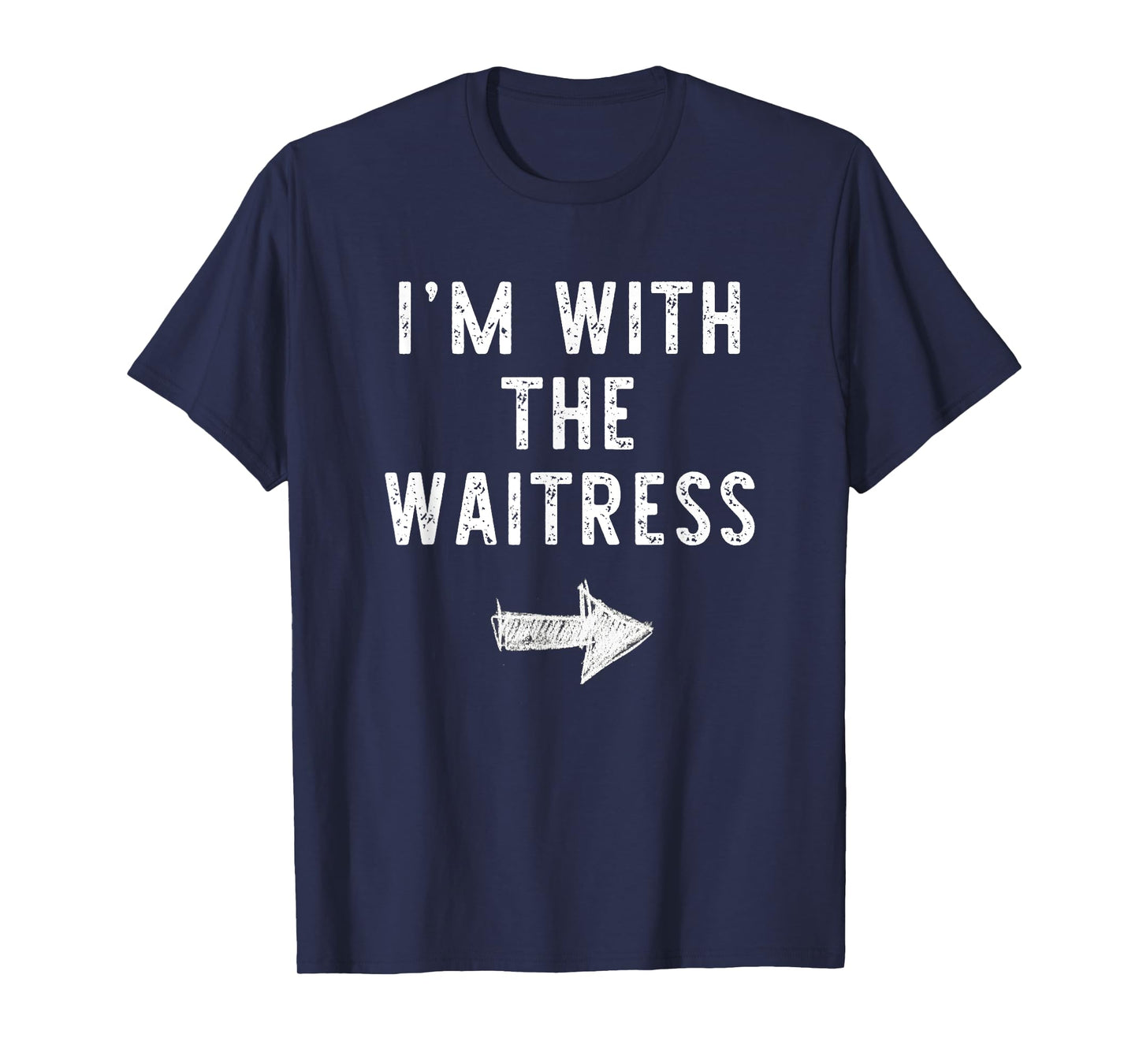 I'm With The Waitress Costume Halloween Matching Couple T-Shirt