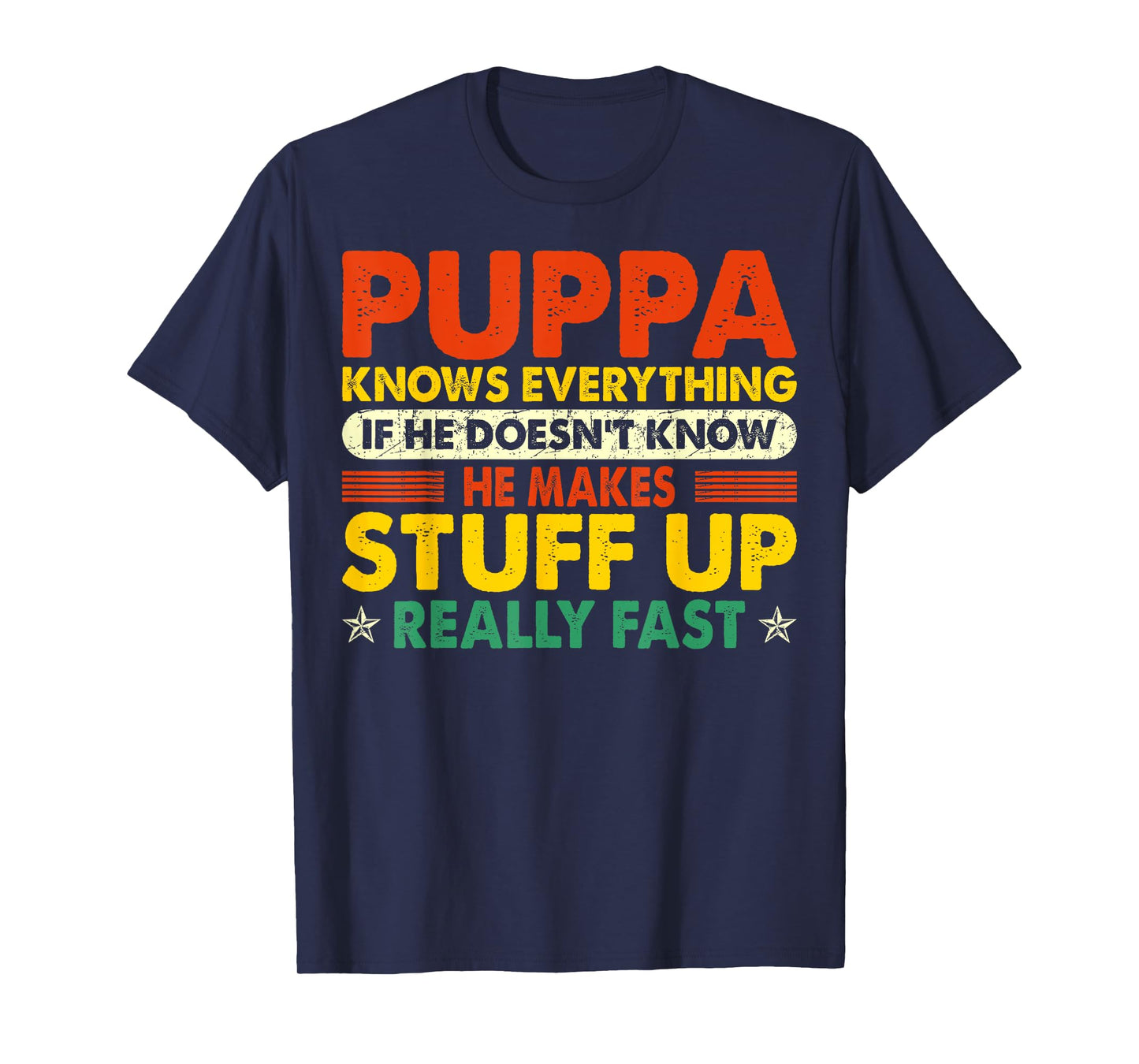 Puppa Knows Everything Funny Grandpa Grandfather Gift T-Shirt