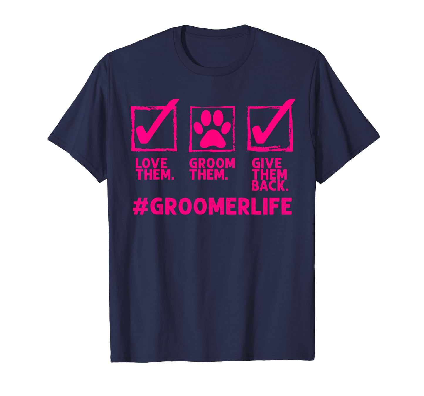 Funny Dog Groomer Gift For Men Women Cool Pet Dog Grooming T-Shirt