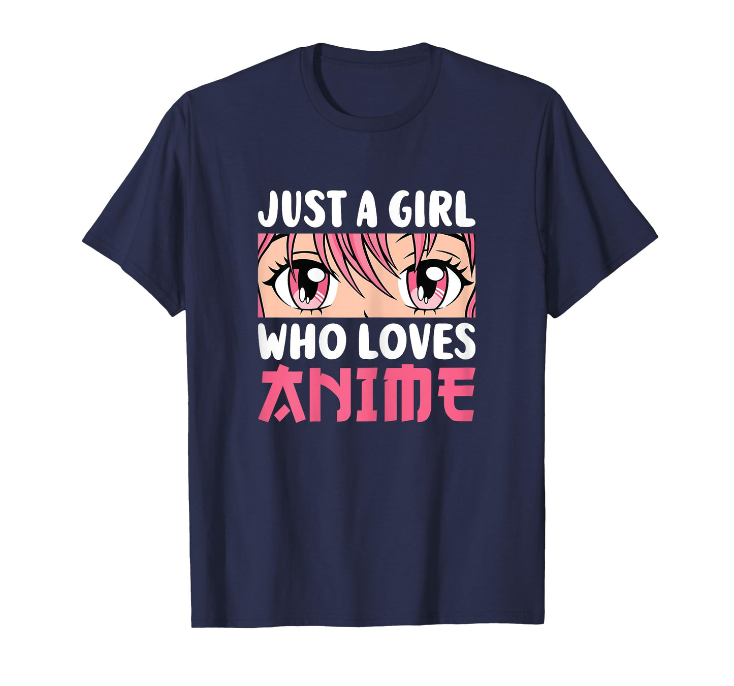 Just A Girl Who Loves Anime Otaku Manga Anime Women Girls T-Shirt