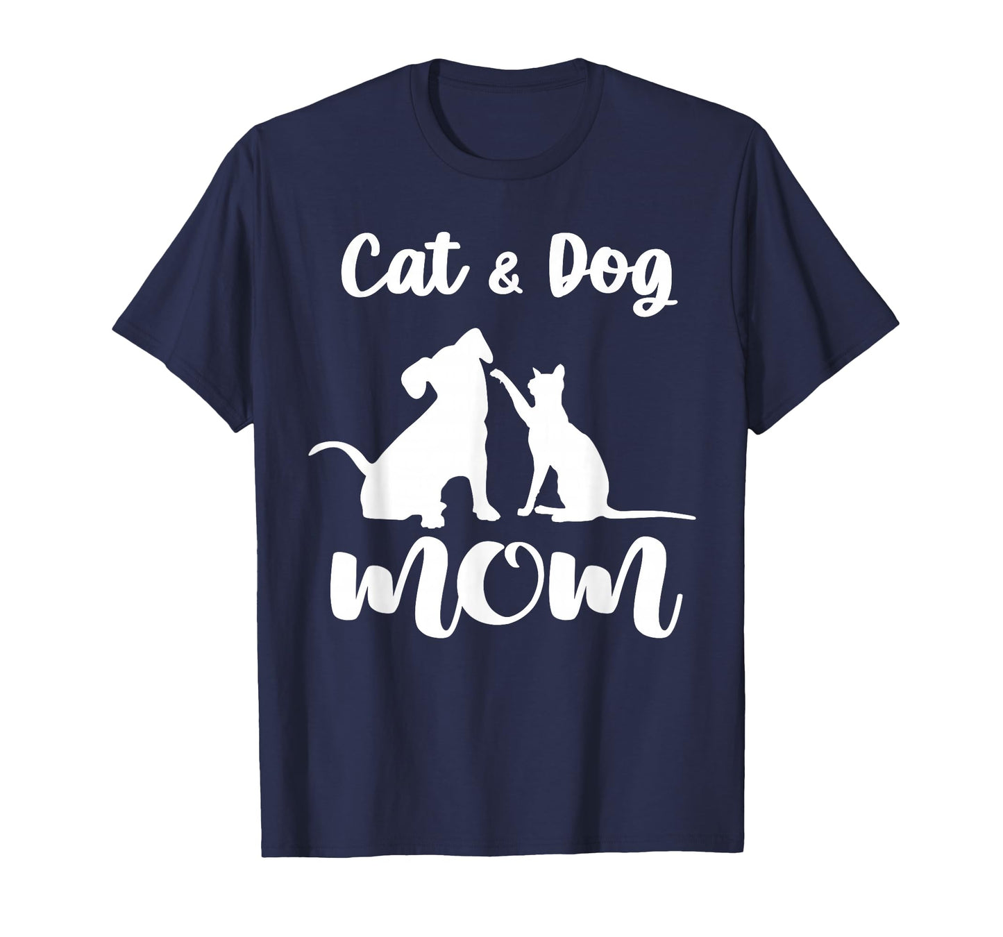 Cat and Dog Mom Shirt Pets Animals Lover Puppy for Women T-Shirt