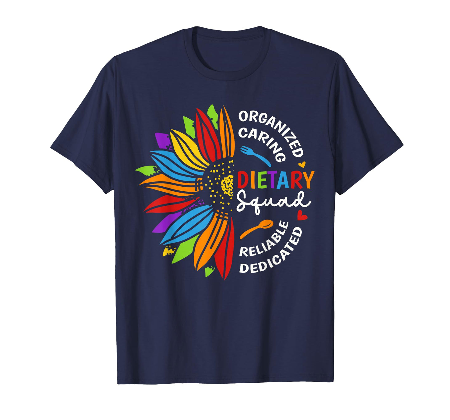 Dietary Squad Sunflower Appreciation Dietary Worker T-Shirt
