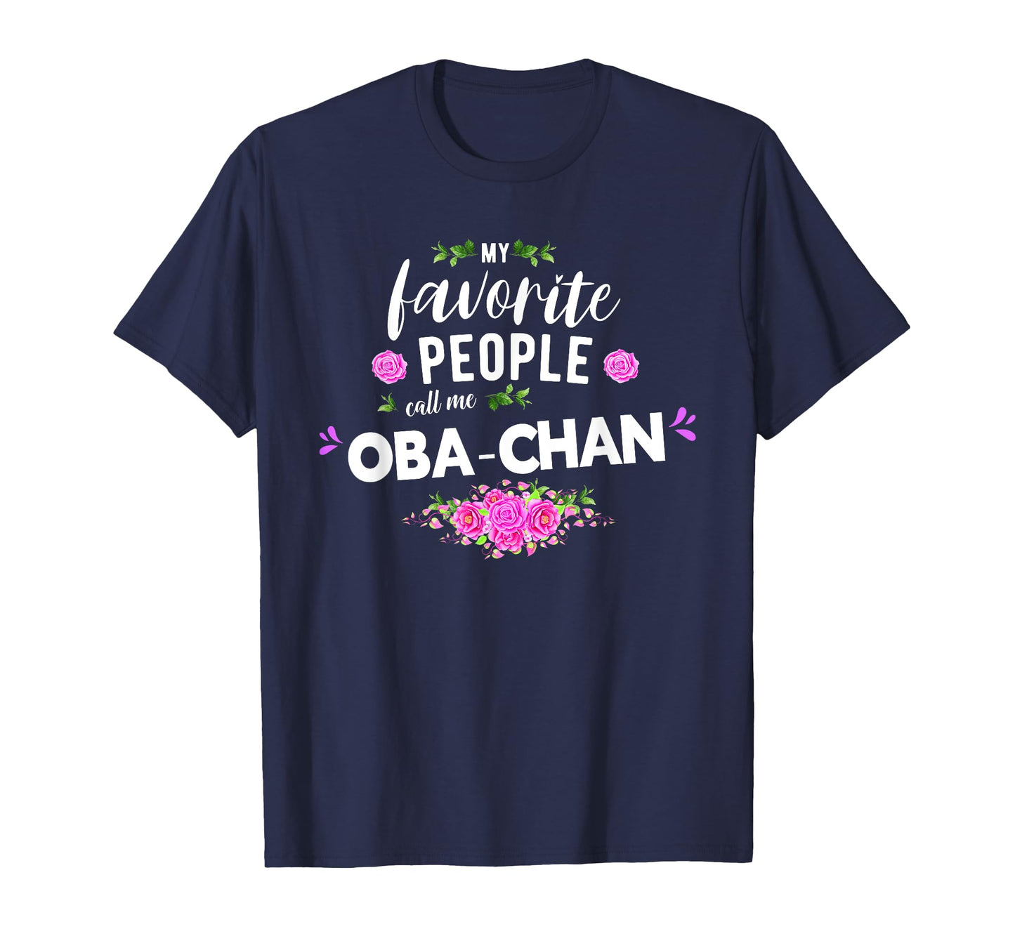 My Favorite People Call Me Oba-Chan Japanese Grandma T-Shirt