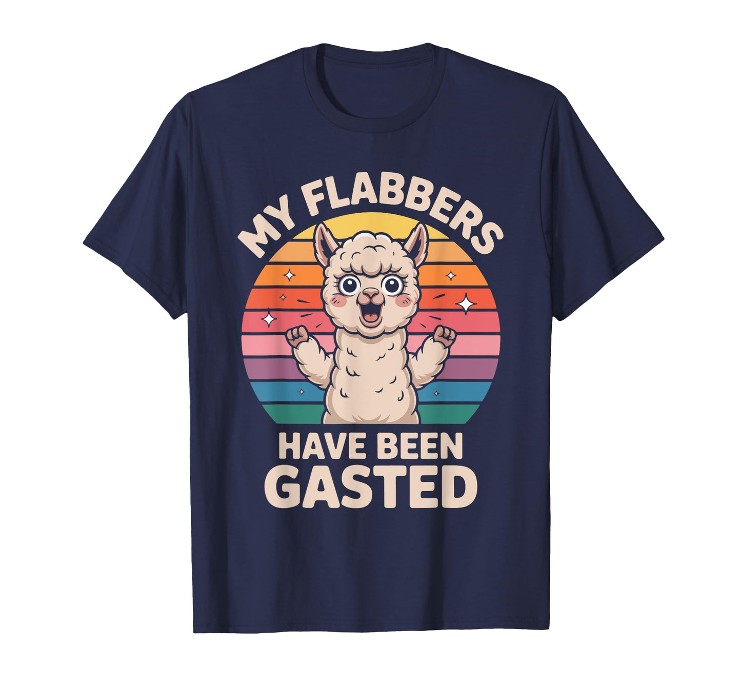 My Flabbers Have Been Gasted Funny Alpaca T-Shirt