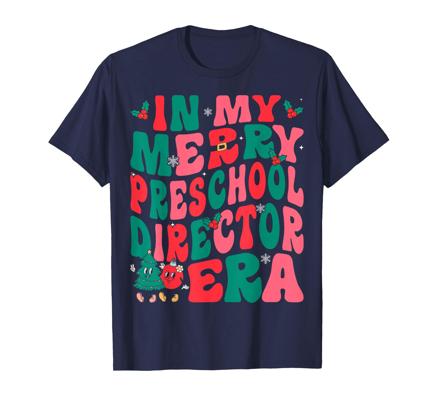 In My Merry Preschool Director Era Groovy Retro Christmas T-Shirt