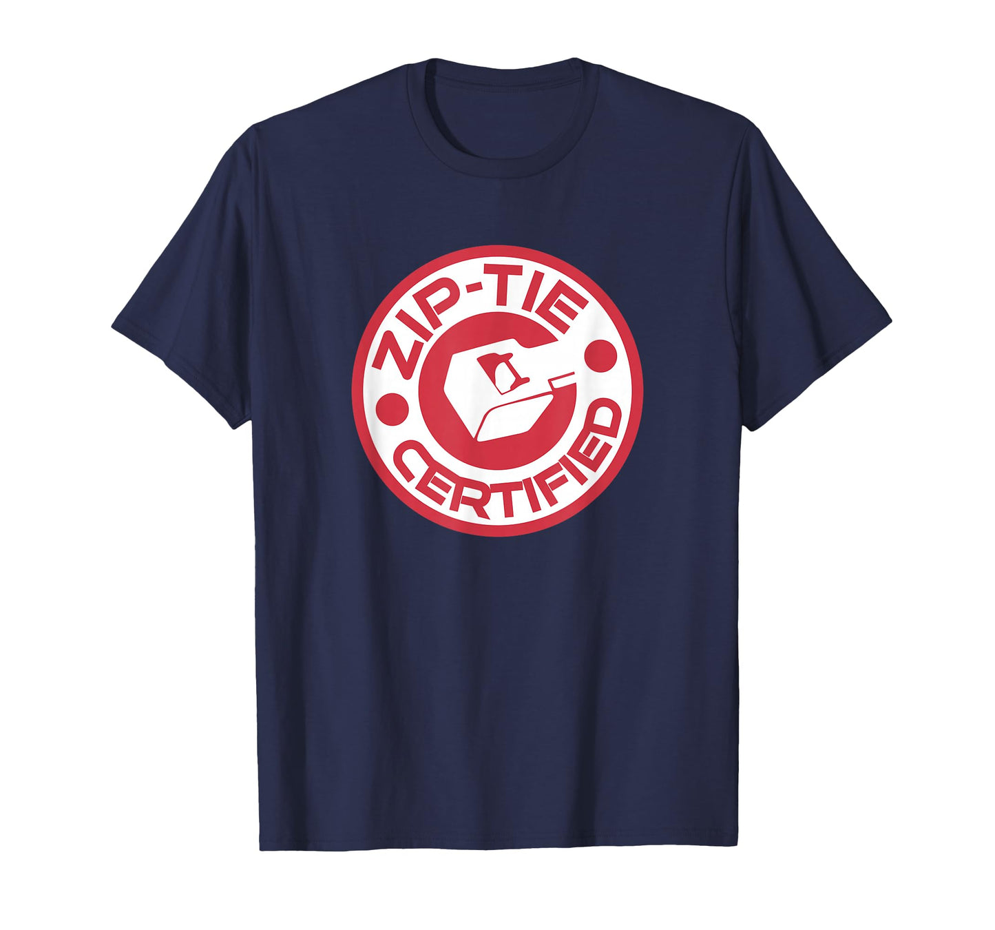 Zip Tie Certified ZipTie Technician Fix It Man Jimmy Rigging T-Shirt