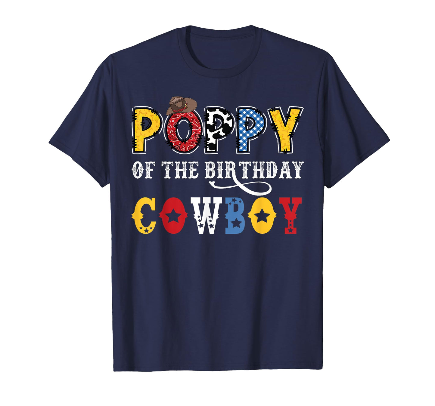Poppy Of The Birthday CowBoy Western Rodeo Poppy T-Shirt