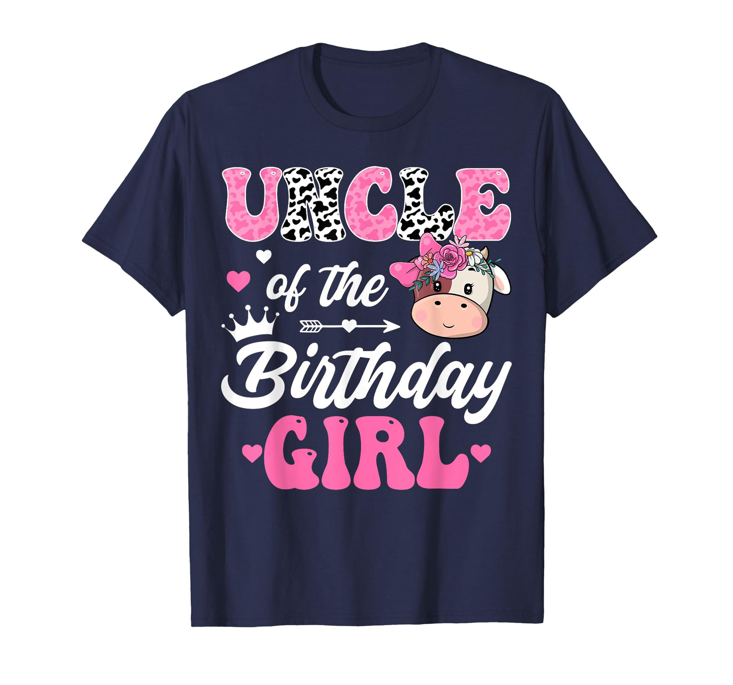 Uncle Of The Birthday Girl Farm Cow 1St Birthday Girl T-Shirt