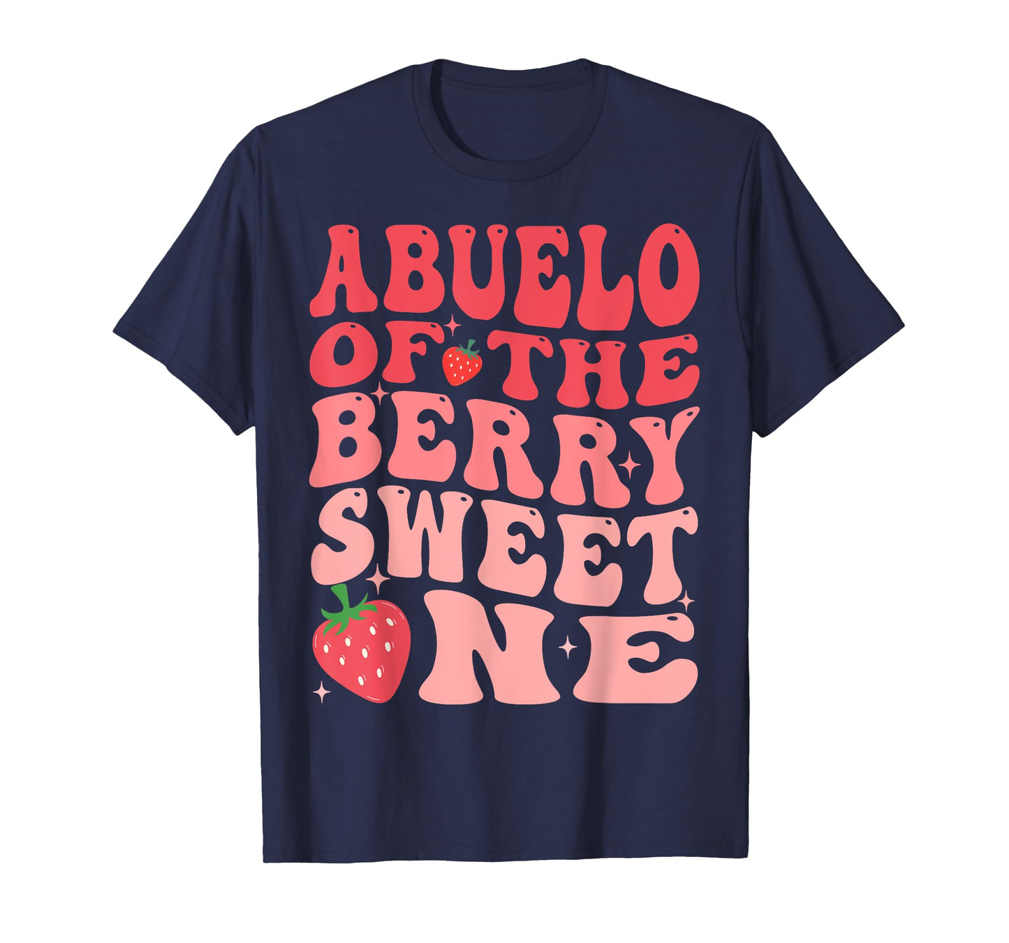 Abuelo Of The Berry Sweet One 1st Birthday Strawberry T-Shirt