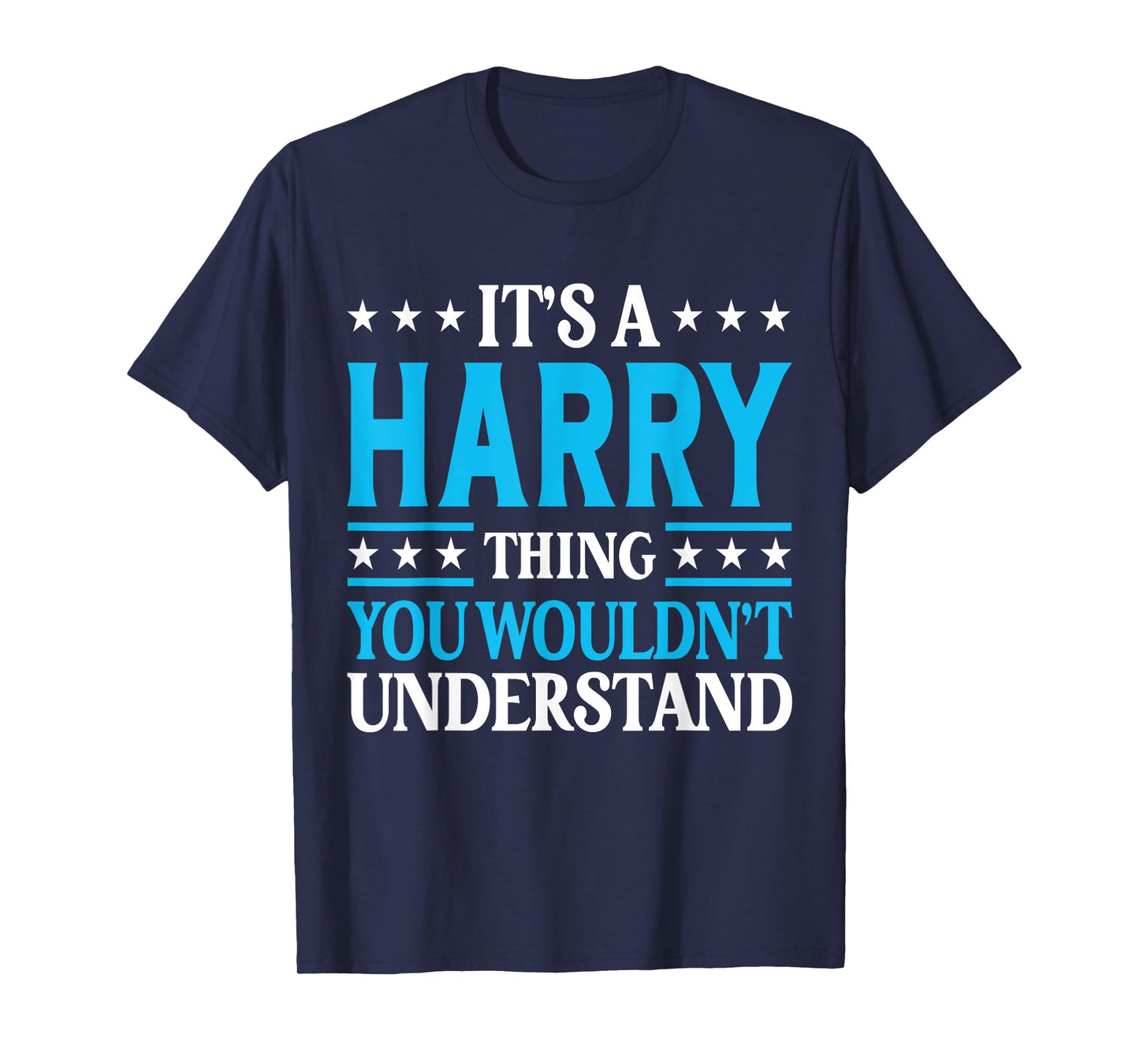 It's A Harry Thing Surname Funny Team Family Last Name Harry T-Shirt