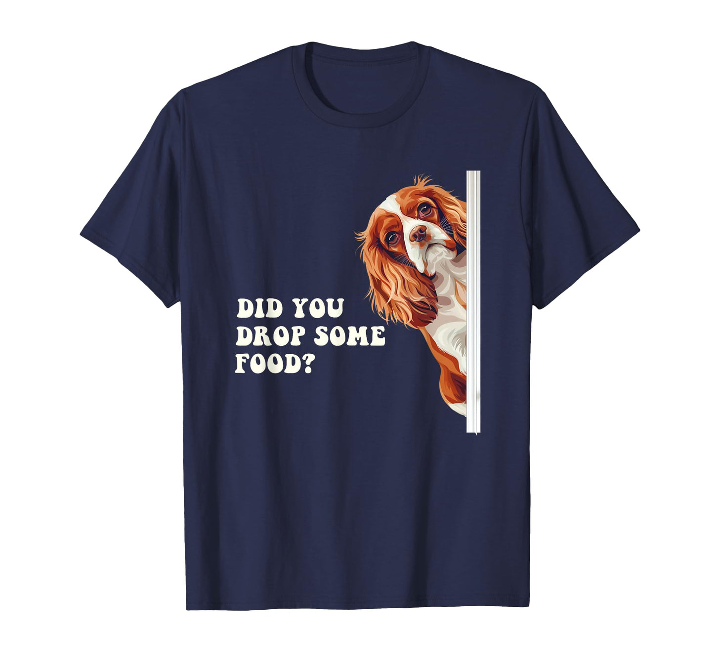 Cavalier King Charles Spaniel Funny Shirt T-Shirt