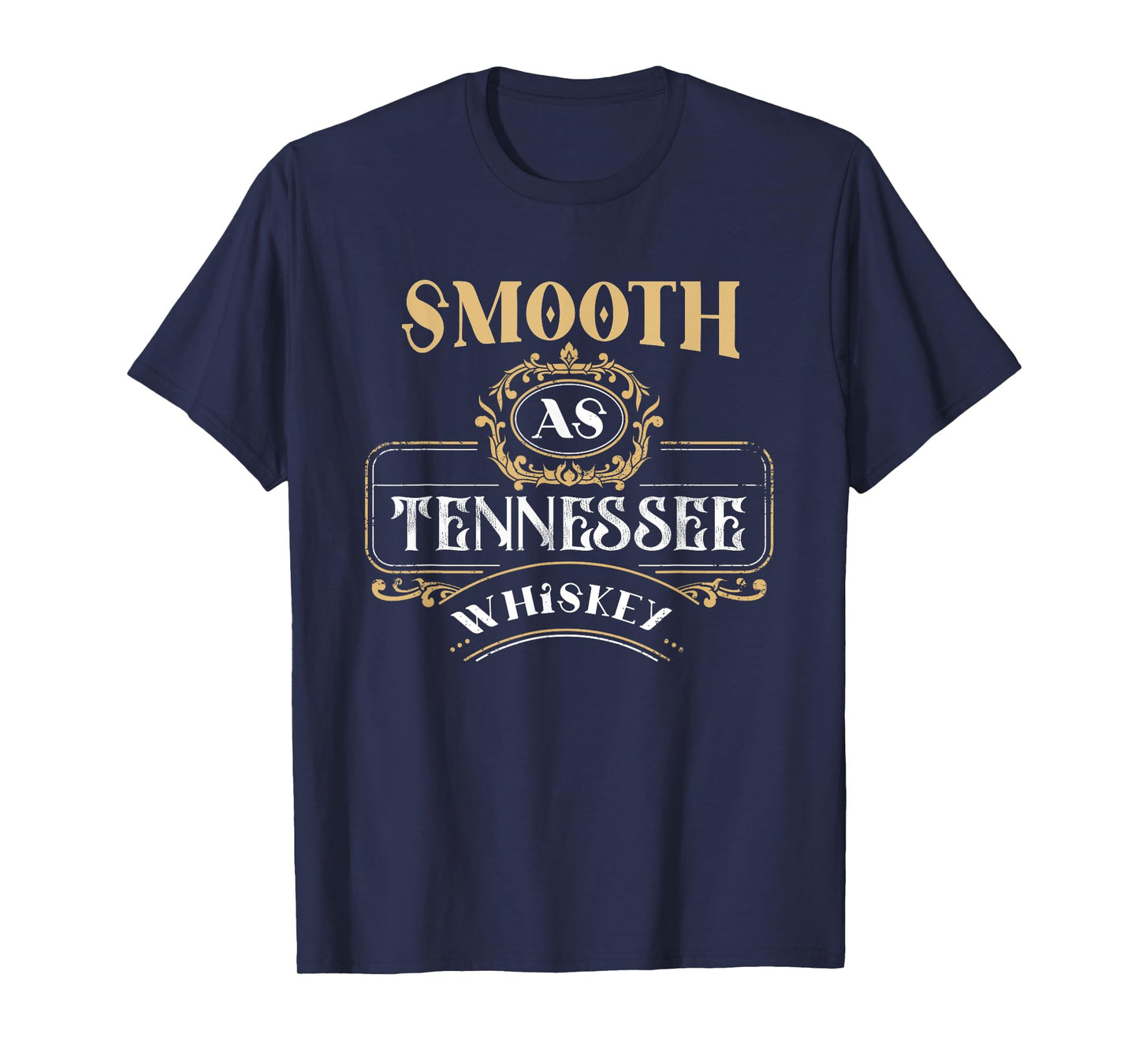 Smooth As Tennessee Whiskey Country T-Shirt