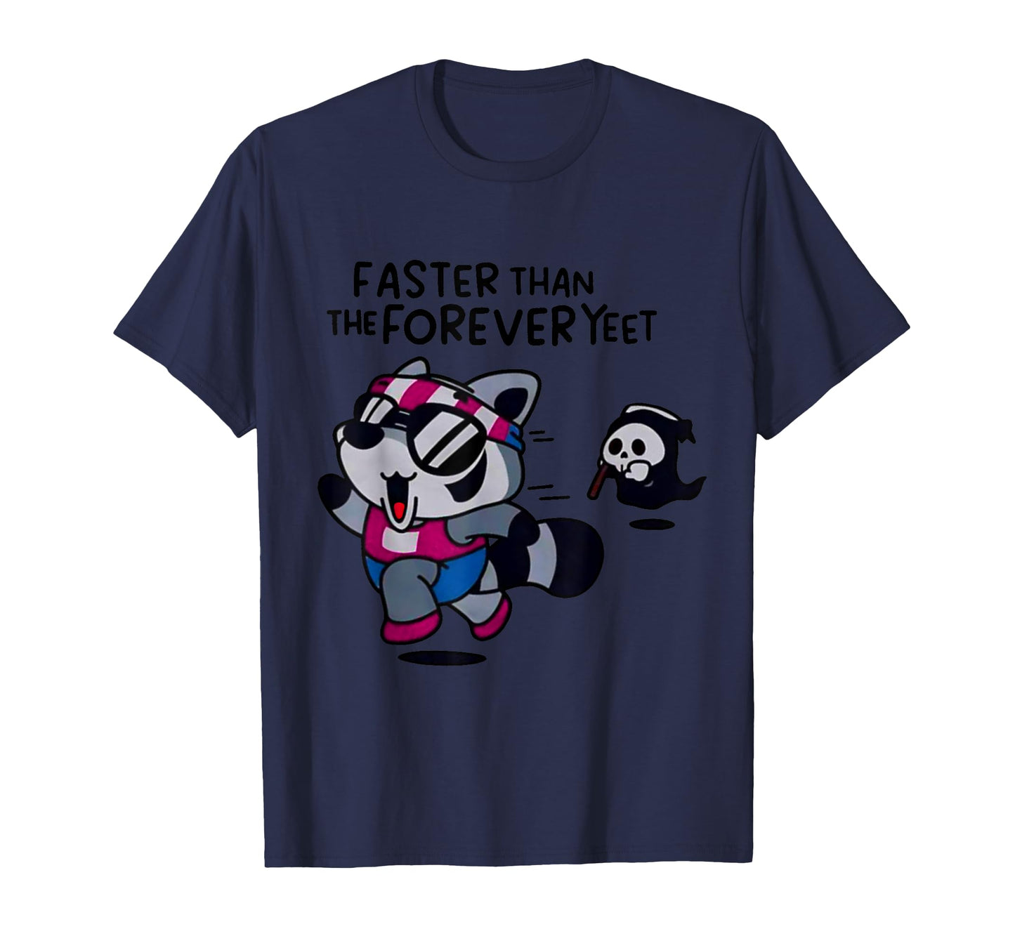 Faster Than The Forever Yeet Run Away Faster Halloween T-Shirt