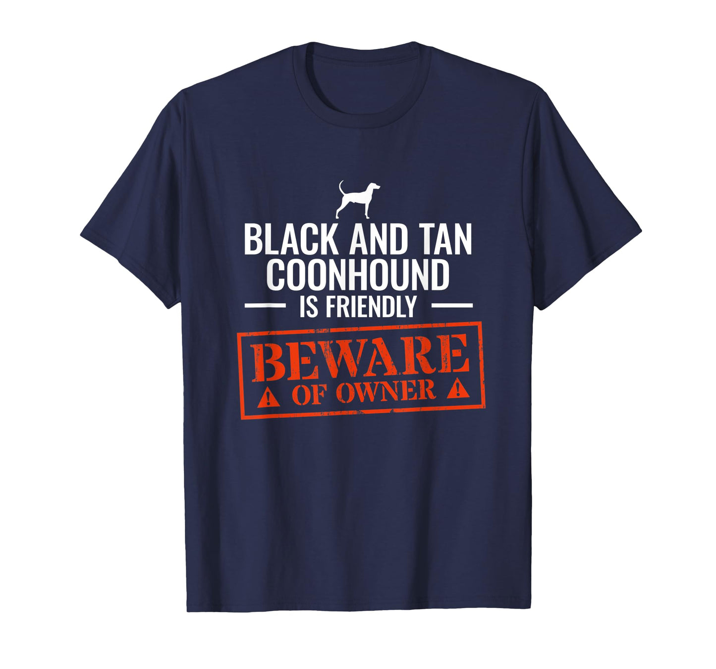 Black And Tan Coonhound T-Shirt