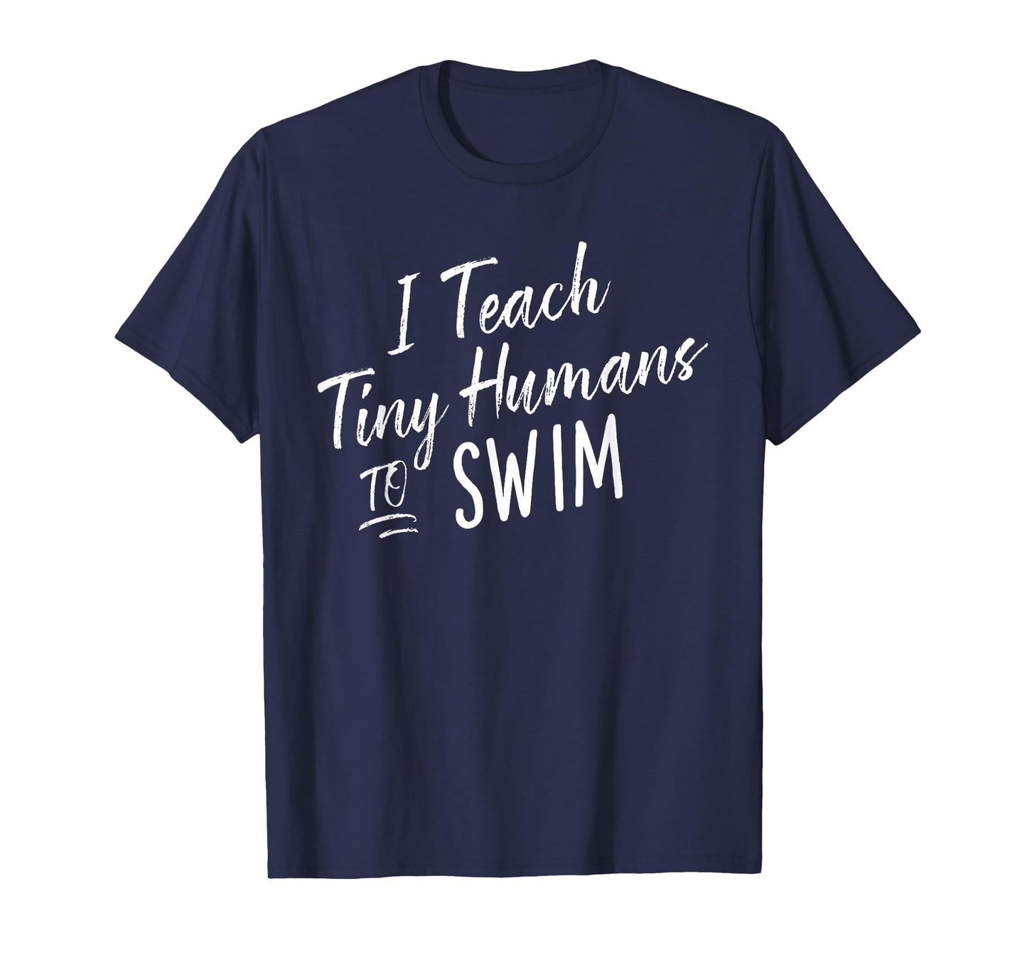 Cute Funny Swim Coach Tiny Humans Swimming Instructor T-Shirt