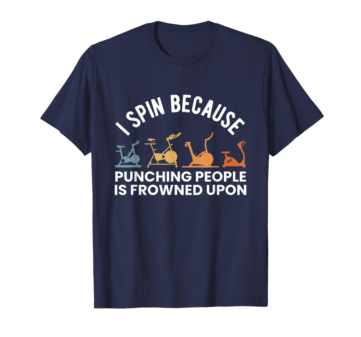 I Spin Because Punching People Is Frowned Upon T-Shirt