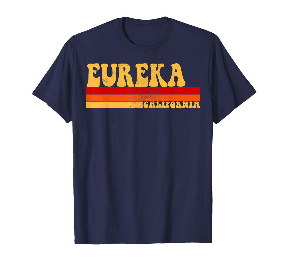 EUREKA California City Vintage Roots Retro Design 70s 80s T-Shirt