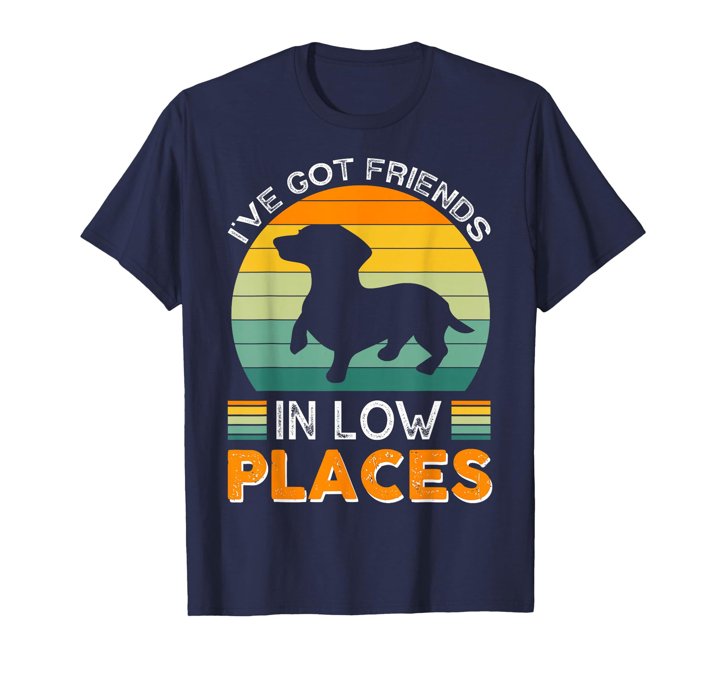 I've got friends in low places T-Shirt