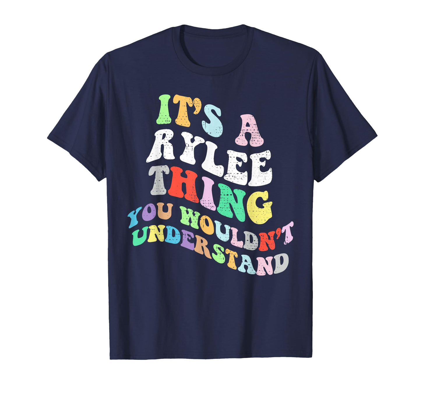 Personalized Name Mothers Day outfit For Women Retro Groovy Its a Rylee Thing You Wouldnt Understand T-Shirt, Small