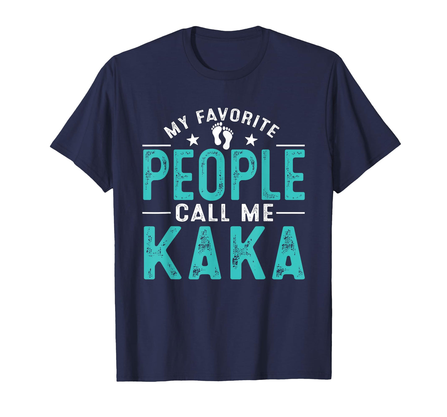 My Favorite People Call Me Kaka Vintage Funny Kaka Father T-Shirt